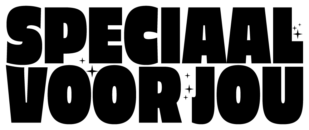 Speciaal voor jou
